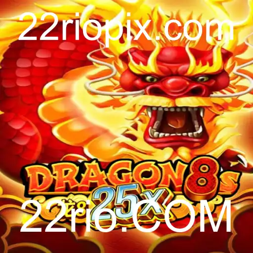 Descubra 'Dragon8s25x': Um Jogo Inovador Inspirado por '22rio.COM'